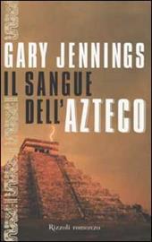 Il sangue dell'azteco