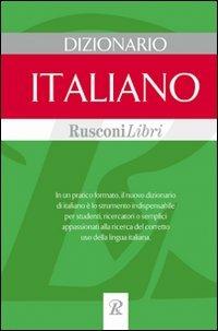 Dizionario di italiano  - Libro Rusconi Libri 2005, Dizionari medi | Libraccio.it