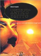 I misteri dell'antico Egitto - Alberto Fenoglio - Libro Rusconi Libri, Esoterica | Libraccio.it