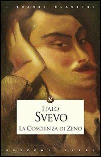 La coscienza di Zeno - Italo Svevo - Libro Rusconi Libri 2004, I grandi classici | Libraccio.it