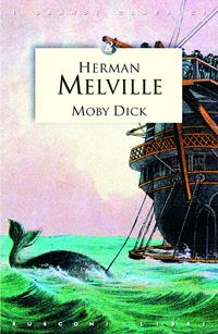 Moby Dick - Herman Melville - Libro Rusconi Libri 2013, I grandi classici | Libraccio.it