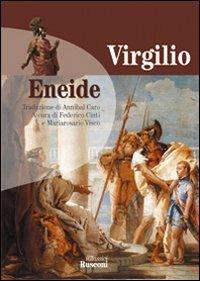 Eneide - Publio Virgilio Marone - Libro Rusconi Libri 2006, I classici | Libraccio.it