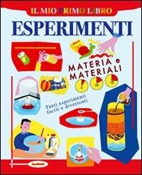 Il mio primo libro degli esperimenti. Materia e materiali - Peter Mellett - Libro Joybook 2005, Mio primo libro esperimenti | Libraccio.it