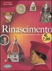 Rinascimento. Ediz. illustrata