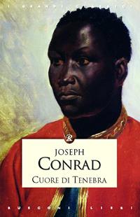 Cuore di Tenebra - Joseph Conrad - Libro Rusconi Libri 2006, I grandi classici | Libraccio.it