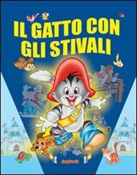 Il gatto con gli stivali. Ediz. illustrata  - Libro Joybook 2007, C'era una volta | Libraccio.it