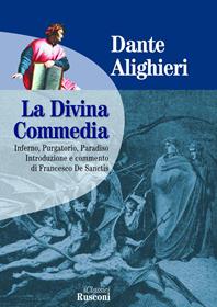 La Divina Commedia: Inferno-Purgatorio-Paradiso - Dante Alighieri - Libro Rusconi Libri 2008, Classici rilegati | Libraccio.it