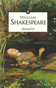 Amleto - William Shakespeare - Libro Rusconi Libri 2010, I grandi classici | Libraccio.it