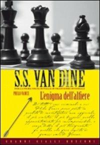 L' enigma dell'alfiere - S. S. Van Dine - Libro Rusconi Libri 2011, Grandi Gialli | Libraccio.it