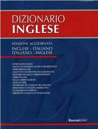 Dizionario inglese. Ediz. bilingue  - Libro Rusconi Libri 2012, Dizionari grandi | Libraccio.it