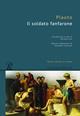 Il soldato fanfarone. Testo latino a fronte - T. Maccio Plauto - Libro Rusconi Libri 2016, Grandi classici greci e latini | Libraccio.it