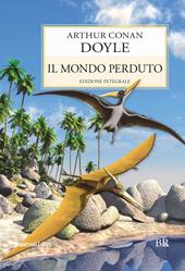 Il mondo perduto. Ediz. integrale