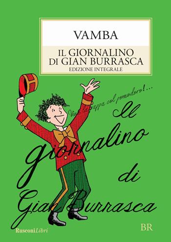 Il giornalino di Gian Burrasca - Vamba - Libro Rusconi Libri 2017, Biblioteca ragazzi | Libraccio.it