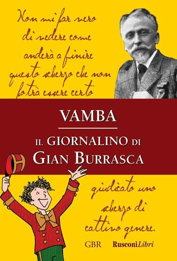 Il giornalino di Gian Burrasca - Vamba - Libro Rusconi Libri 2016, Grande biblioteca Rusconi | Libraccio.it