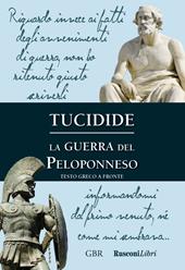 La guerra del Peloponneso. Testo greco a fronte