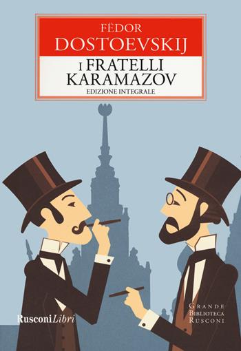 I fratelli Karamazov. Ediz. integrale - Fëdor Dostoevskij - Libro Rusconi Libri 2020, Grande biblioteca Rusconi | Libraccio.it