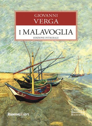 I Malavoglia - Giovanni Verga - Libro Rusconi Libri 2020, Grande biblioteca Rusconi | Libraccio.it