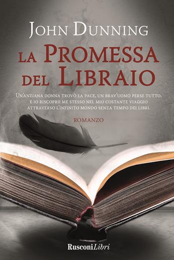 La promessa del libraio - John Dunning - Libro Rusconi Libri 2021 | Libraccio.it