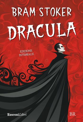 Dracula - Bram Stoker - Libro Rusconi Libri 2025, Biblioteca ragazzi | Libraccio.it
