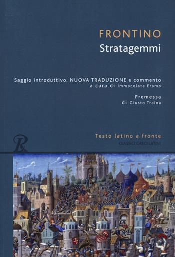 Stratagemmi. Testo latino a fronte - Sesto G. Frontino - Libro Rusconi Libri 2022 | Libraccio.it