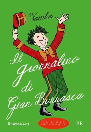 Il giornalino di Gian Burrasca. Ediz. integrale - Vamba - Libro Rusconi Libri 2023, Biblioteca ragazzi | Libraccio.it