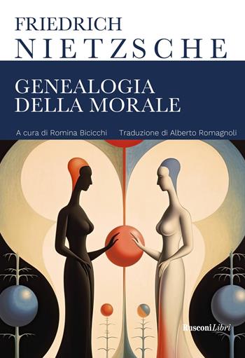 Genealogia della morale. Ediz. integrale - Friedrich Nietzsche - Libro Rusconi Libri 2023 | Libraccio.it