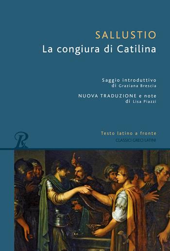 La congiura di Catilina. Testo latino a fronte. Ediz. bilingue - Caio Crispo Sallustio - Libro Rusconi Libri 2024, Classici greci e latini | Libraccio.it