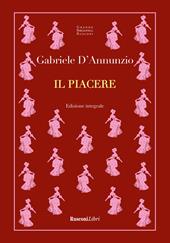 Il piacere. Ediz. integrale