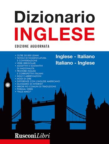 Dizionario inglese  - Libro Rusconi Libri 2025, Grandi dizionari | Libraccio.it