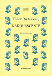 L'adolescente. Ediz. integrale