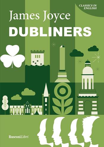 Dubliners - James Joyce - Libro Rusconi Libri 2025, Classics in English | Libraccio.it
