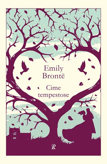 Cime tempestose - Emily Brontë - Libro Rusconi Libri 2025, Classici economici | Libraccio.it