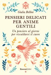 Pensieri delicati per anime gentili