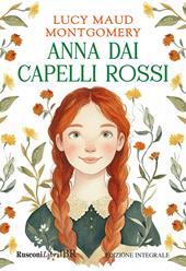 Anna dai capelli rossi. Ediz. integrale