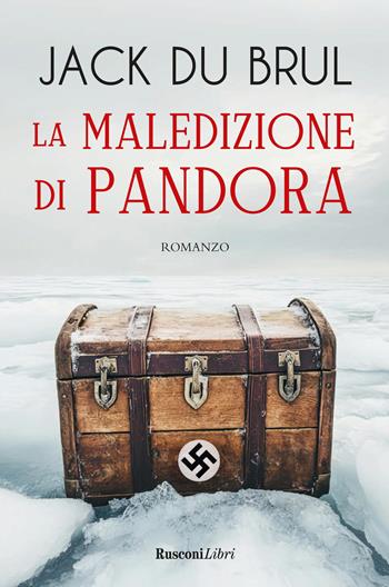 La maledizione di Pandora - Jack Du Brul - Libro Rusconi Libri 2025, Gialli per l'estate | Libraccio.it