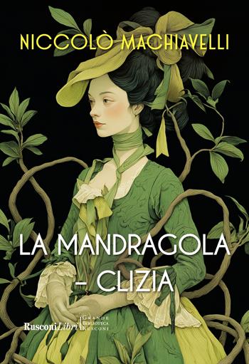 La mandragola-Clizia - Niccolò Machiavelli - Libro Rusconi Libri 2026, Grande biblioteca Rusconi | Libraccio.it