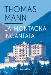 La montagna incantata. Ediz. integrale