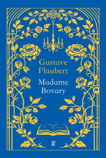 Madame Bovary. Ediz. integrale - Gustave Flaubert - Libro Rusconi Libri 2026, La biblioteca ideale tascabile | Libraccio.it