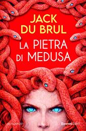 La pietra di Medusa. Ediz. integrale