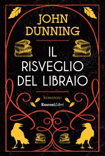 Il risveglio del libraio. Nuova ediz. - John Dunning - Libro Rusconi Libri 2026, Gialli e romance tascabili | Libraccio.it