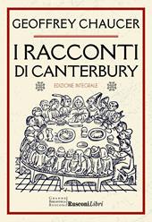 I racconti di Canterbury. Ediz. integrale