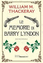 Le memorie di Barry Lyndon. Ediz. integrale