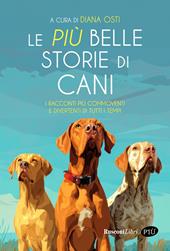 Le più belle storie di cani