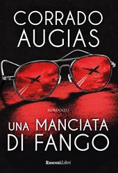Una manciata di fango. Nuova ediz.