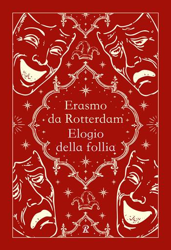 Elogio della follia. Nuova ediz. - Erasmo da Rotterdam - Libro Rusconi Libri 2026, La biblioteca ideale tascabile | Libraccio.it