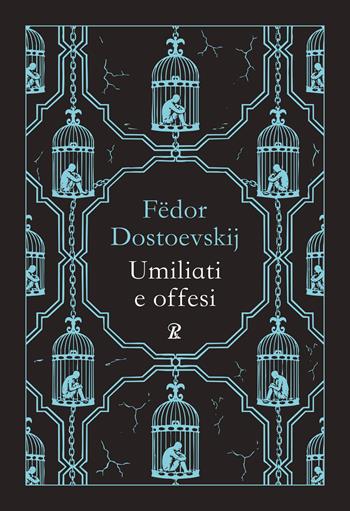 Umiliati e offesi. Nuova ediz. - Fëdor Dostoevskij - Libro Rusconi Libri 2026, La biblioteca ideale tascabile | Libraccio.it