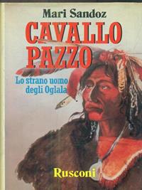 Cavallo Pazzo - Sandoz - Libro Rusconi Libri 2010, La sacra pipa | Libraccio.it