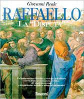 Raffaello. La disputa - Giovanni Reale - Libro Rusconi Libri 1998, Strenne | Libraccio.it