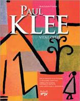 Paul Klee. Vita e opere - Jean-Louis Ferrier - Libro Rusconi Libri 2004 | Libraccio.it