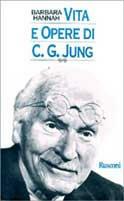 Vita e opere di C. G. Jung - Barbara Hannah - Libro Rusconi Libri 1996, Gente nel tempo | Libraccio.it
